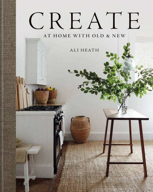 CREATE - AT HOME WITH OLD AND NEW